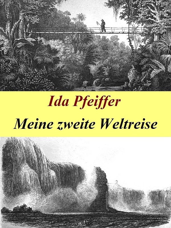 Meine zweite Weltreise