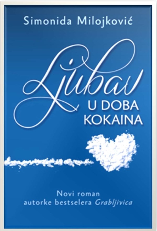 Ljubav u doba kokaina