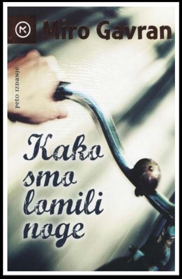 Kako Smo Lomili Noge