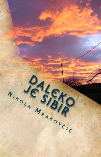 Daleko je Sibir