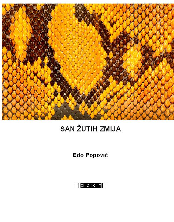 San žutih zmija